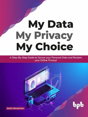 cover image of My Data My Privacy My Choice